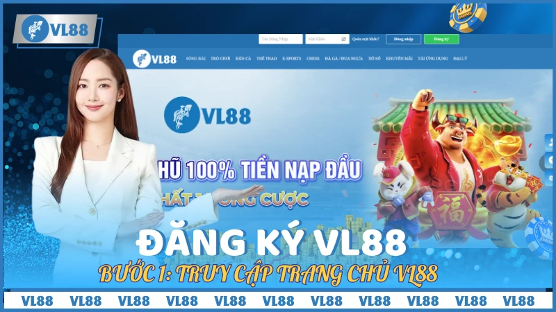 Bước 1: Truy cập trang chủ VL88