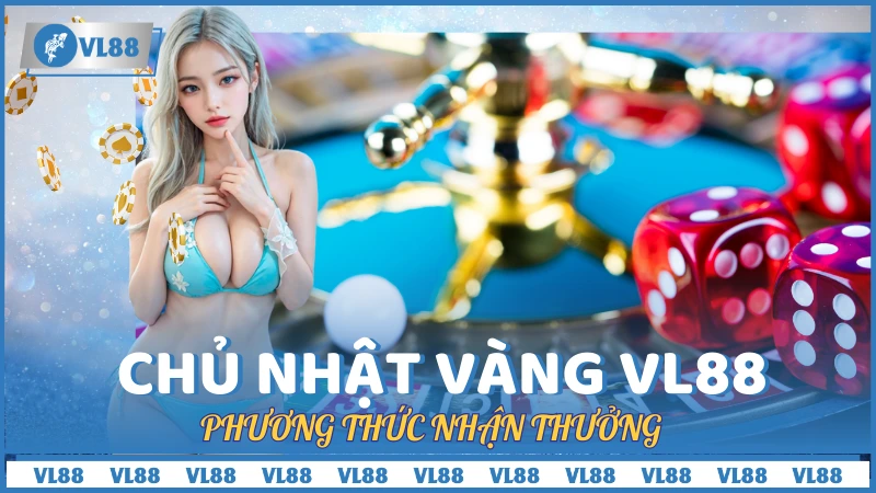 Phương thức nhận thưởng chủ nhật vàng thưởng 5% tiền nạp